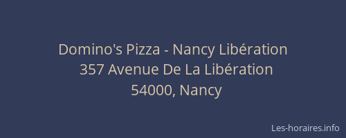Domino's Pizza - Nancy Libération