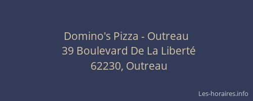 Domino's Pizza - Outreau