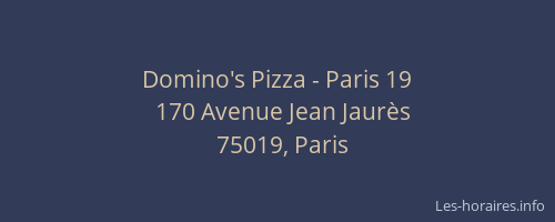 Domino's Pizza - Paris 19