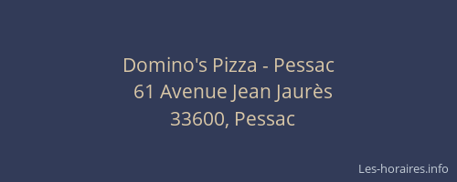 Domino's Pizza - Pessac