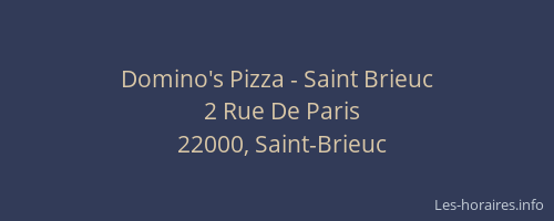 Domino's Pizza - Saint Brieuc