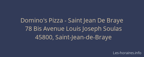 Domino's Pizza - Saint Jean De Braye