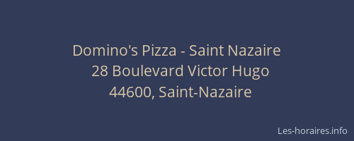 Domino's Pizza - Saint Nazaire