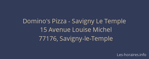 Domino's Pizza - Savigny Le Temple