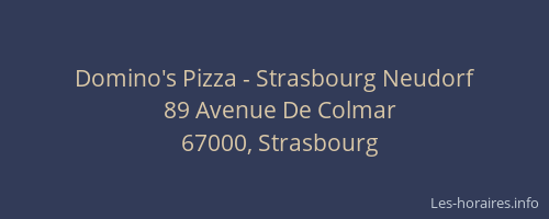 Domino's Pizza - Strasbourg Neudorf
