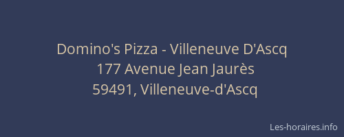 Domino's Pizza - Villeneuve D'Ascq