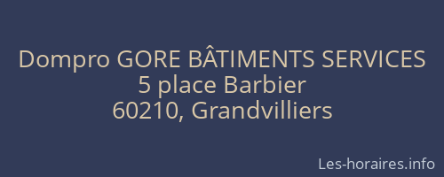 Dompro GORE BÂTIMENTS SERVICES