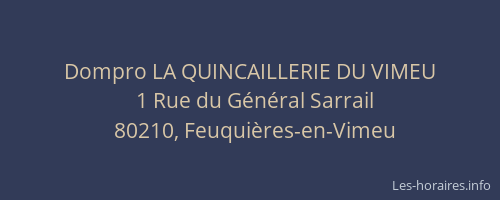 Dompro LA QUINCAILLERIE DU VIMEU