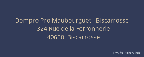 Dompro Pro Maubourguet - Biscarrosse