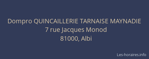 Dompro QUINCAILLERIE TARNAISE MAYNADIE