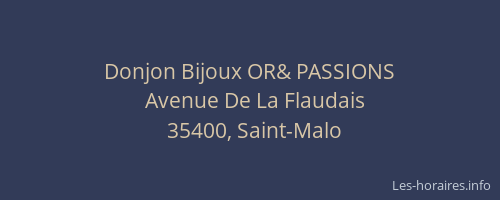 Donjon Bijoux OR& PASSIONS