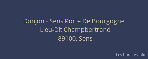 Donjon - Sens Porte De Bourgogne