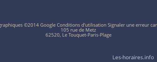 Données cartographiques ©2014 Google Conditions d'utilisation Signaler une erreur cartographique  Pl