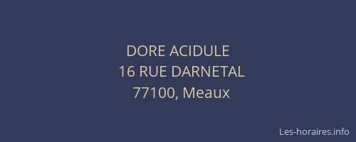 DORE ACIDULE