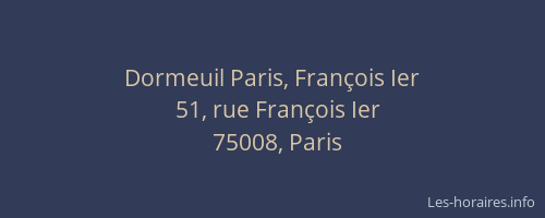 Dormeuil Paris, François Ier