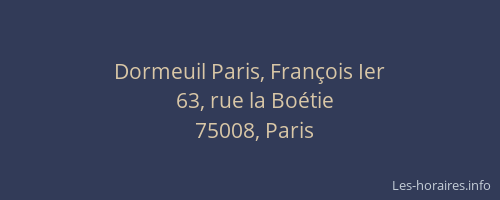 Dormeuil Paris, François Ier