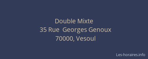 Double Mixte