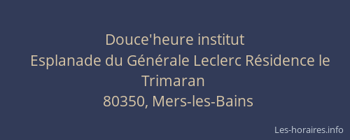 Douce'heure institut