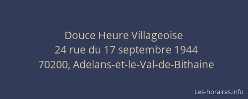 Douce Heure Villageoise