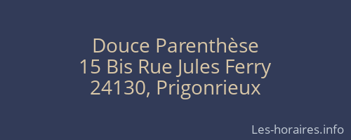 Douce Parenthèse