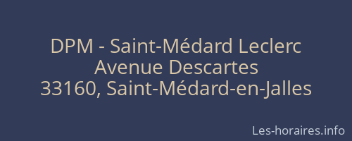 DPM - Saint-Médard Leclerc