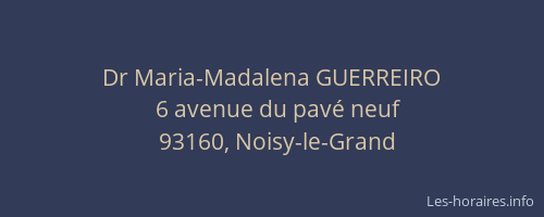 Dr Maria-Madalena GUERREIRO