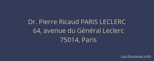 Dr. Pierre Ricaud PARIS LECLERC