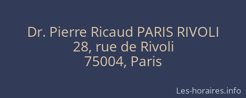 Dr. Pierre Ricaud PARIS RIVOLI