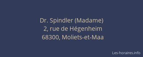 Dr. Spindler (Madame)