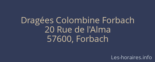 Dragées Colombine Forbach