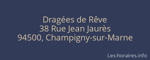 Dragées de Rêve