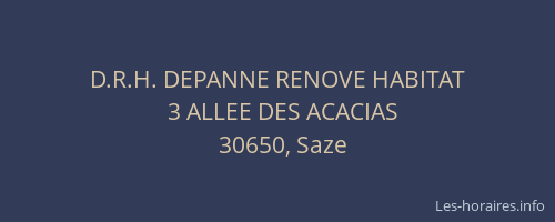 D.R.H. DEPANNE RENOVE HABITAT