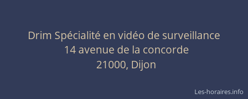 Drim Spécialité en vidéo de surveillance