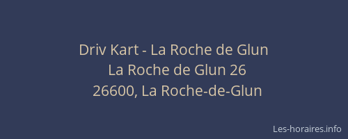 Driv Kart - La Roche de Glun