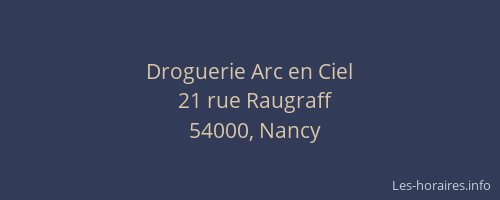 Droguerie Arc en Ciel