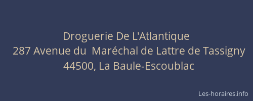 Droguerie De L'Atlantique