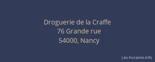 Droguerie de la Craffe