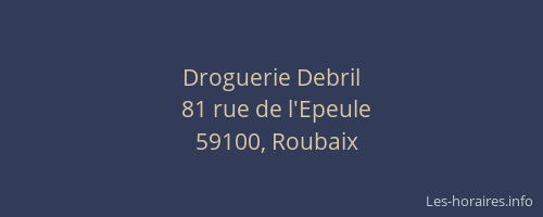 Droguerie Debril