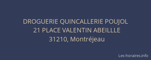 DROGUERIE QUINCALLERIE POUJOL
