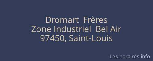 Dromart  Frères