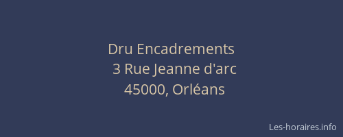 Dru Encadrements