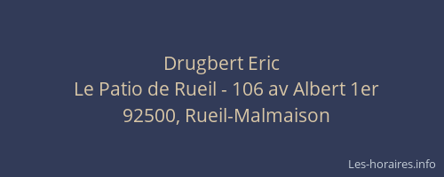 Drugbert Eric