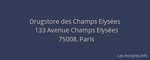 Drugstore des Champs Elysées
