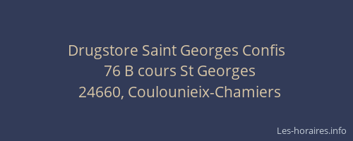 Drugstore Saint Georges Confis