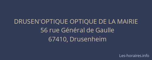 DRUSEN'OPTIQUE OPTIQUE DE LA MAIRIE