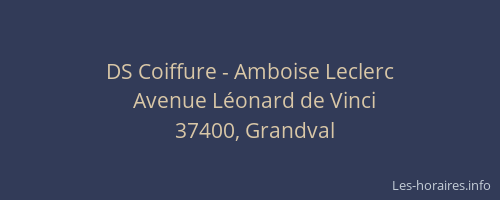 DS Coiffure - Amboise Leclerc