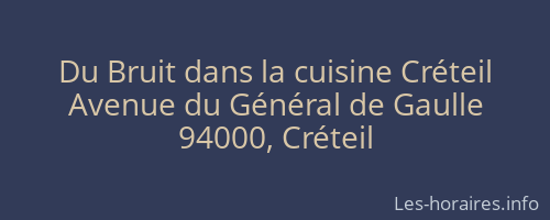 Du Bruit dans la cuisine Créteil