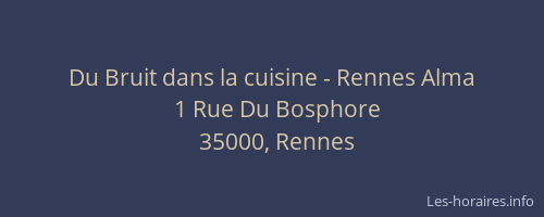 Du Bruit dans la cuisine - Rennes Alma
