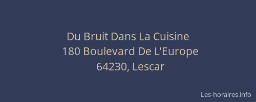 Du Bruit Dans La Cuisine