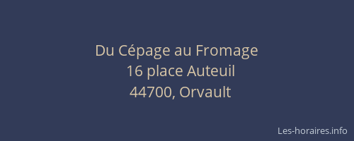 Du Cépage au Fromage